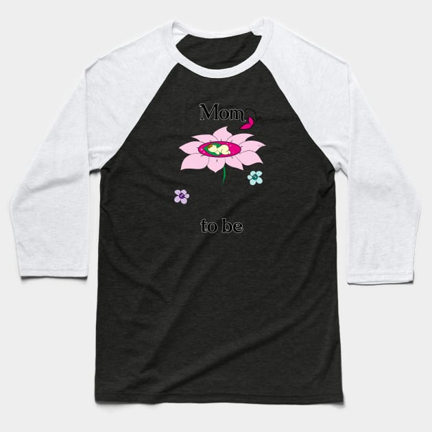 Mom To Be_Pink Flower Baseball T-Shirt by DitzyDonutsDesigns